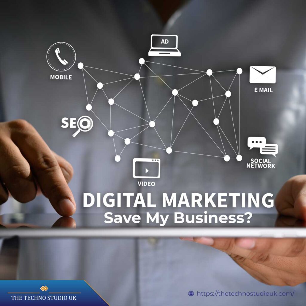 can digital marketing save my business in 2022