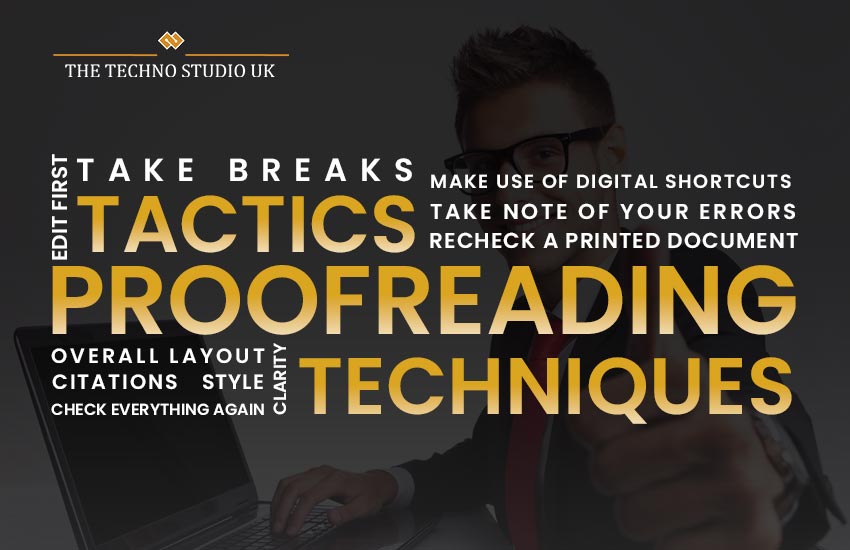 Guide To Proofreading: Tips And Techniques in 2023​